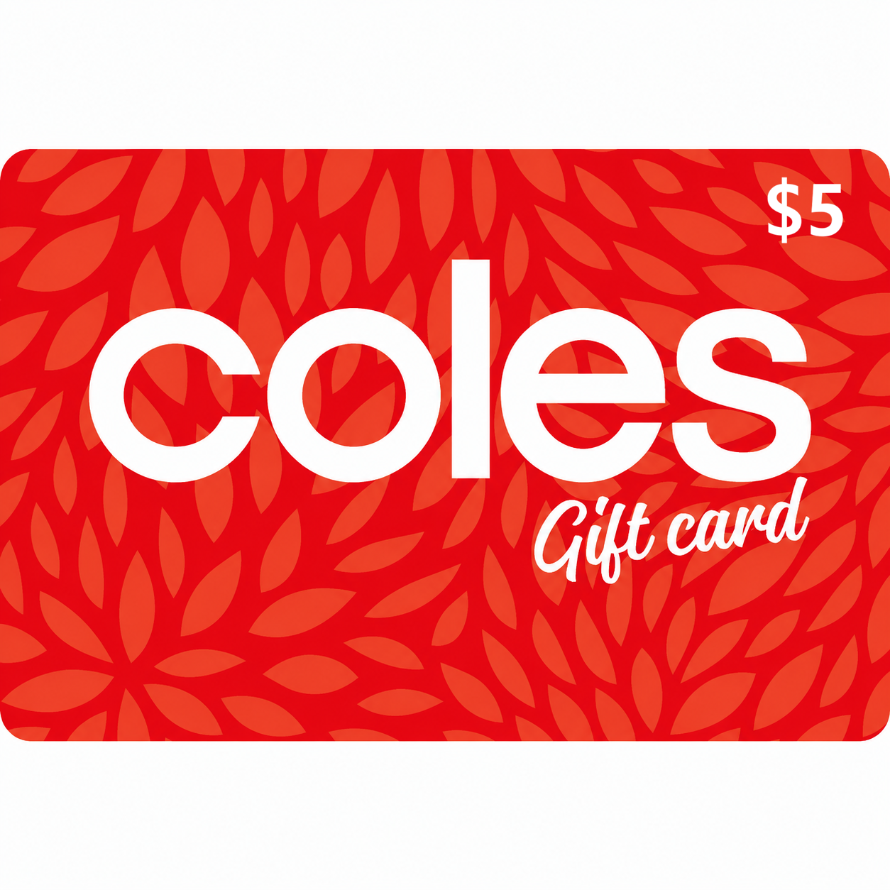 Coles gift card-5-aud