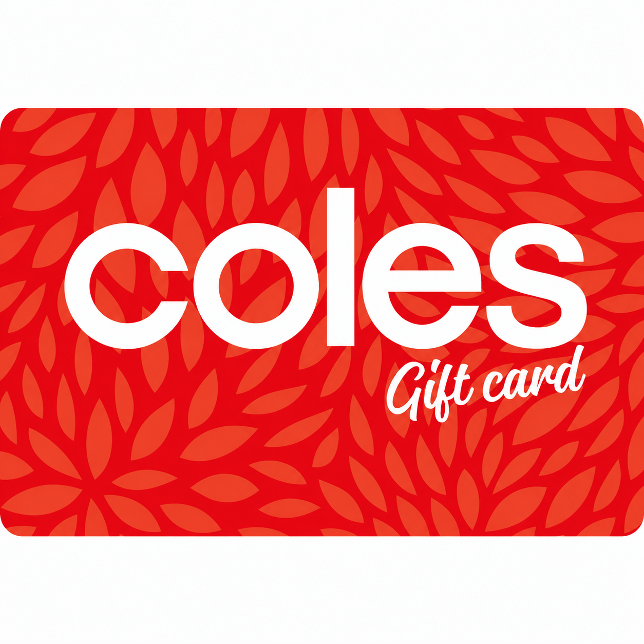 Coles Gift Cards Australia Region - AUD (Email Delivery)