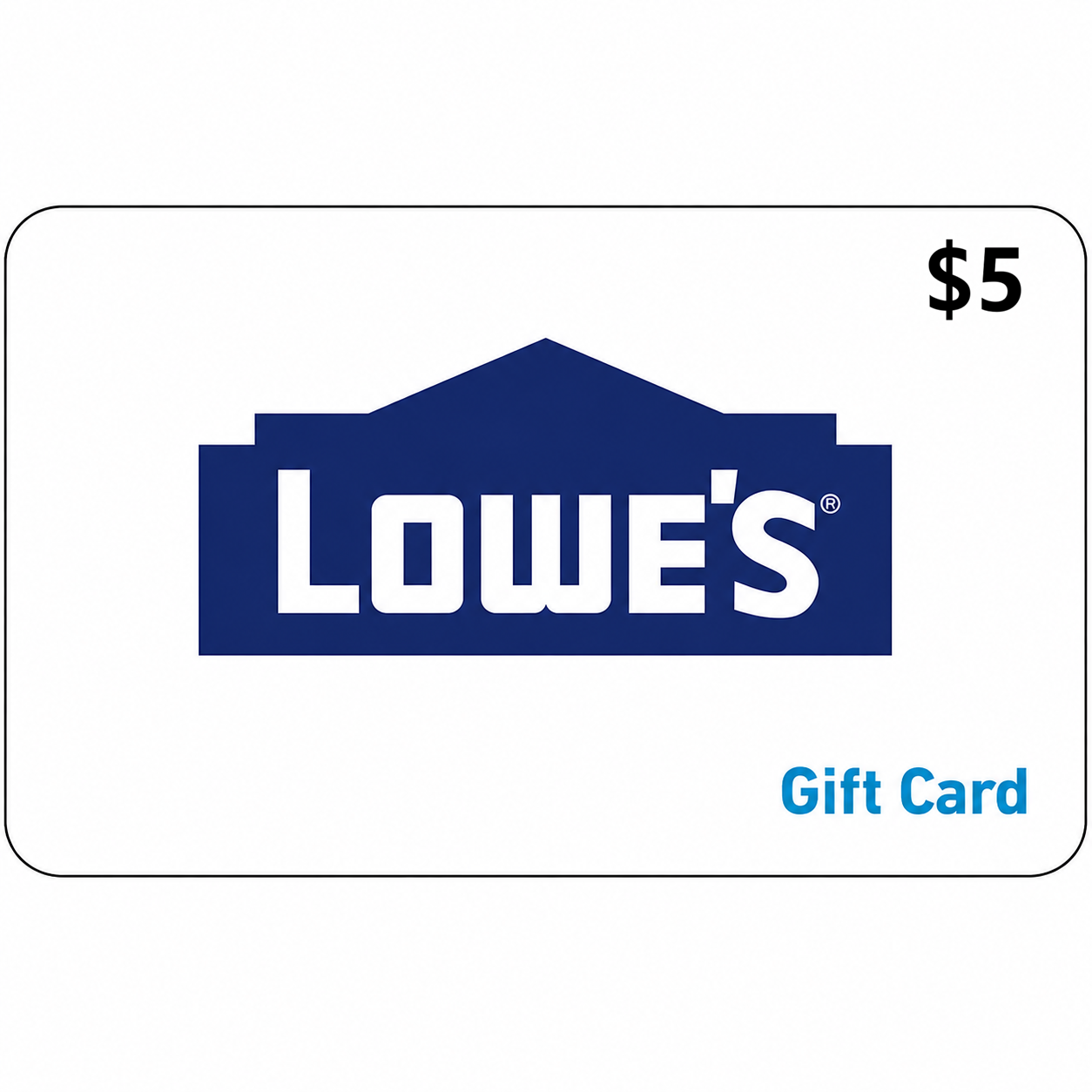 Lowes Gift Card 5 usd
